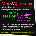 Info Session - MathQuantum Fellowships for Undergrads and Grad Students