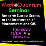 Seminar - Research Success Stories at the Intersection of Mathematics and Quantum Information Science